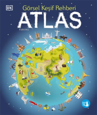 Atlas ;Görsel Keşif Rehberi Andrew Brooks