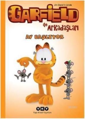 Av Başlıyor 7; Garfield İle Arkadaşları Jim Davis