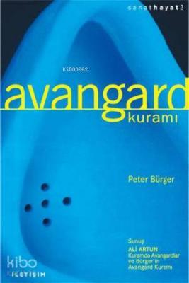 Avangard Kuramı Peter Bürger