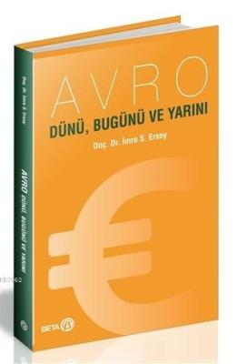 Avro - Dünü Bugünü ve Yarını İmre S. Ersoy