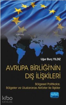 Avrupa Birliği'nin Dış İlişkileri; Bölgesel Politikalar, Bölgeler ve U