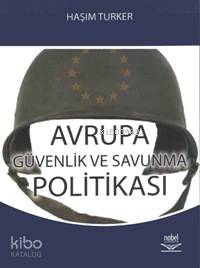 Avrupa Güvenlik ve Savunma Politiksa Haşim Türker