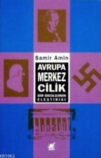 Avrupa Merkezcilik Samir Amin