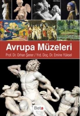 Avrupa Müzeleri Emine Yüksel