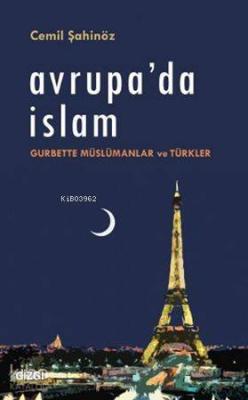 Avrupa'da İslam Cemil Şahinöz