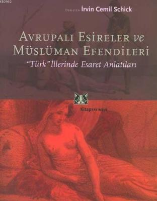 Avrupalı Esireler ve Müslüman Efendileri