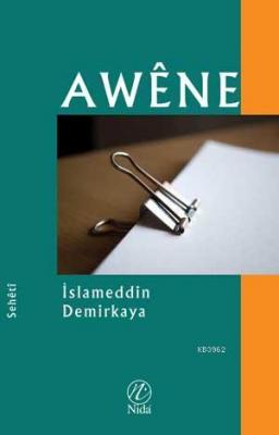 Awêne İslameddin Demirkaya