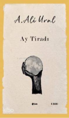 Ay Tiradı A. Ali Ural