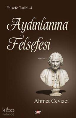 Aydınlanma Felsefesi Ahmet Cevizci