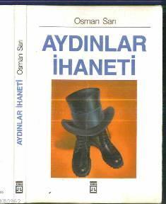 Aydınlar İhaneti Osman Sarı