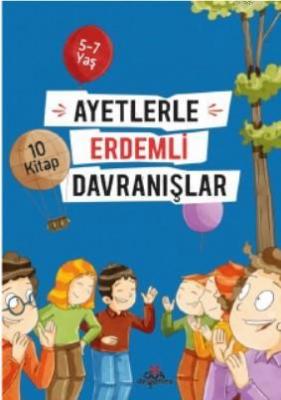 Ayetlerle Erdemli Davranışlar (Set) Yasemin Ulun Pak