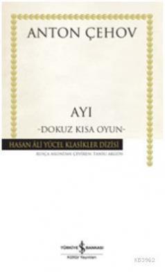 Ayı (Ciltli) Anton Pavloviç Çehov