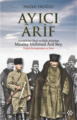 Ayıcı Ârif Nazmi Eroğlu