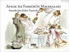 Ayıcık İle Farecikin Maceraları 4; Amerikadan Gelen Teyzecik Gabrielle