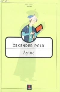 Âyine İskender Pala