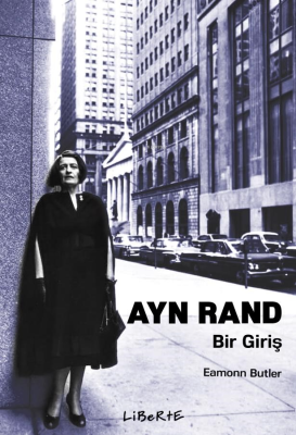 Ayn Rand: Bir Giriş Eamonn Butler