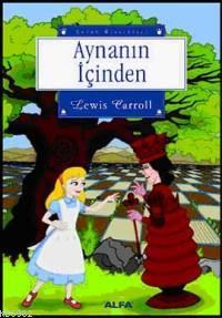 Aynanın İçinden Lewis Carroll