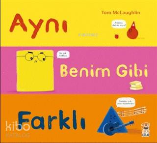 Aynı Benim Gibi Farklı Tom McLaughlin