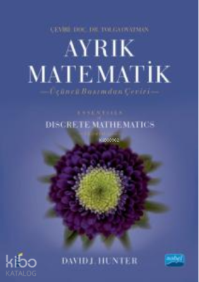 Ayrık Matematik ; Essentials of Discrete Mathematics David j. Hunter