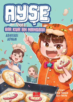 Ayşe;Bir Kur’an Mangası Arsyari Adnan