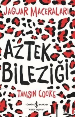 Aztek Bileziği Tamsin Cooke