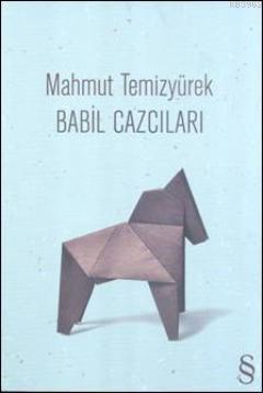 Babil Cazcıları Mahmut Temizyürek