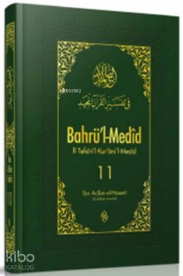 Bahrü'l-Medîd 11 İbn Acibe El-Haseni