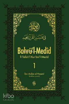 Bahrü'l-Medid 1 İbn Acibe El-Haseni