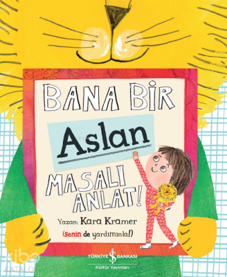 Bana Bir Aslan Masalı Anlat! Kara Kramer