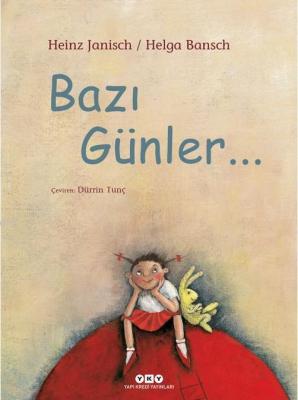 Bazı Günler Helga Bansch