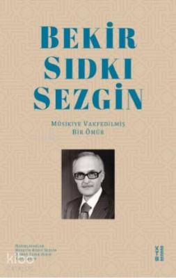 Bekir Sıdkı Sezgin Hüseyin Kudsi Sezgin