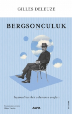 Bergsonculuk Gilles Deleuze