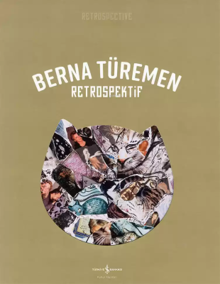 Berna Türemen – Retrospektif Emre Zeytinoğlu