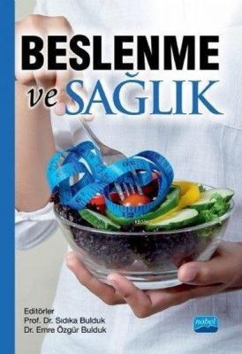 Beslenme ve Sağlık Emre Özgür Bulduk