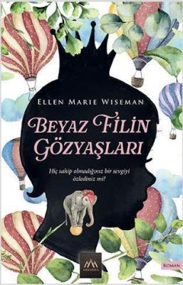 Beyaz Filin Gözyaşları