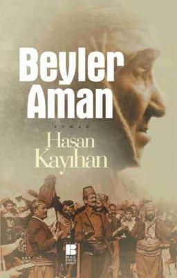 Beyler Aman Hasan Kayıhan