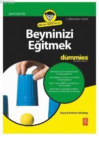 Beyninizi Eğitmek for DUMMIES - Training Your Brain for DUMMIES Tracy 