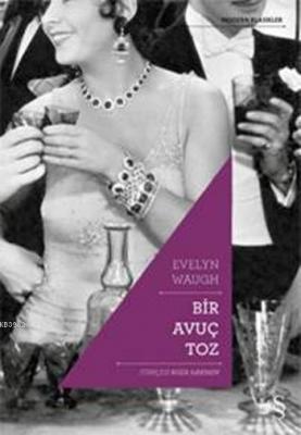 Bir Avuç Toz Evelyn Waugh