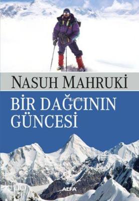 Bir Dağcının Güncesi Nasuh Mahruki