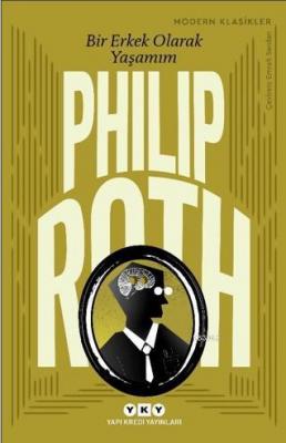 Bir Erkek Olarak Yaşamım Philip Roth