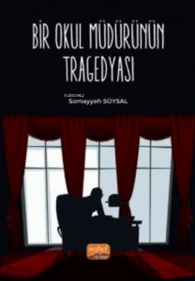 Bir Okul Müdürünün Tragedyası Somayyeh Soysal