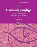 Bir Osmanlı Kimliği Salih Özbaran