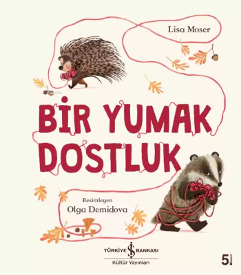 Bir Yumak Dostluk Lisa Moser