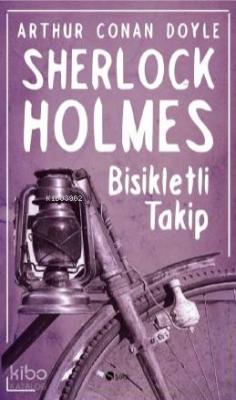 Bisikletli Takip Arthur Conan Doyle