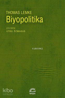 Biyopolitika Thomas Lemke