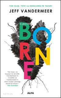 Borne Jeff Vandermeer