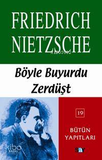 Böyle Buyurdu Zerdüşt Friedrich Wilhelm Nietzsche