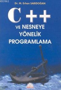 C++ Nesneye Yönelik Programlama Erhan Sarıdoğan