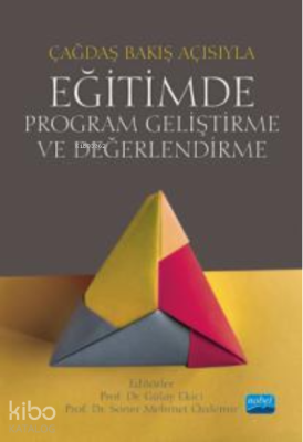 Çağdaş Bakış Açısıyla Eğitimde Program Geliştirme ve Değerlendirme Kol