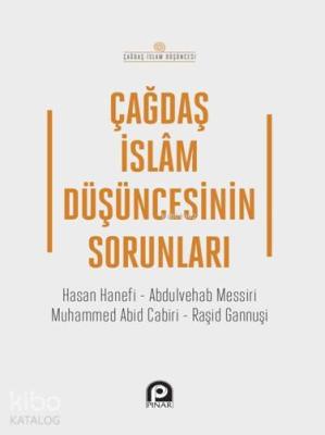 Çağdaş İslam Düşüncesinin Sorunları İslam Özkan